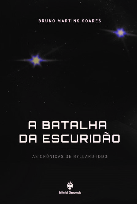 A Batalha da Escuridão - As Crónicas de Byllard Iddo
