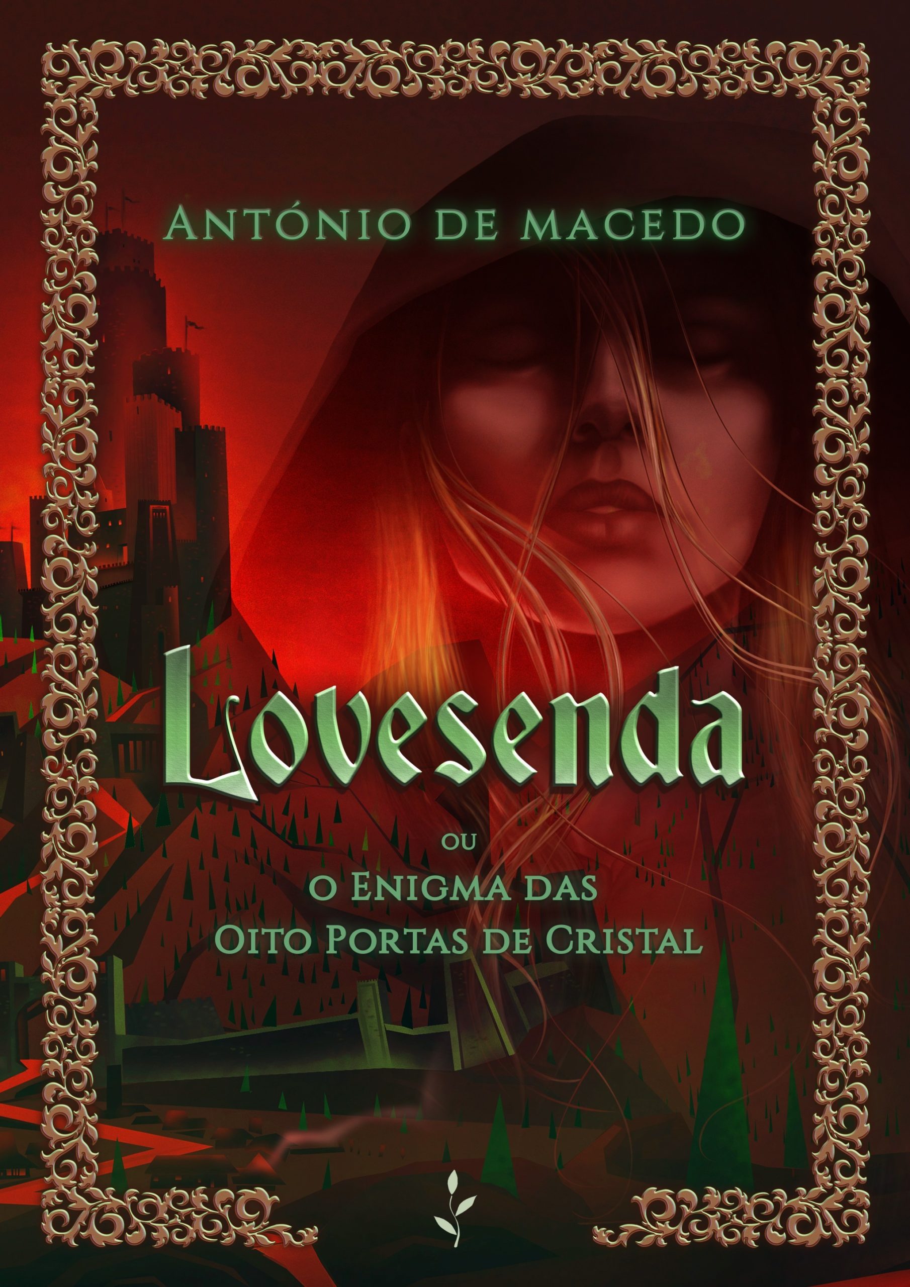 Lovesenda ou o Enigma das Oito Portas de Cristal