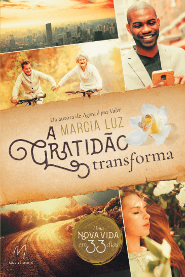 A Gratidão Transforma
