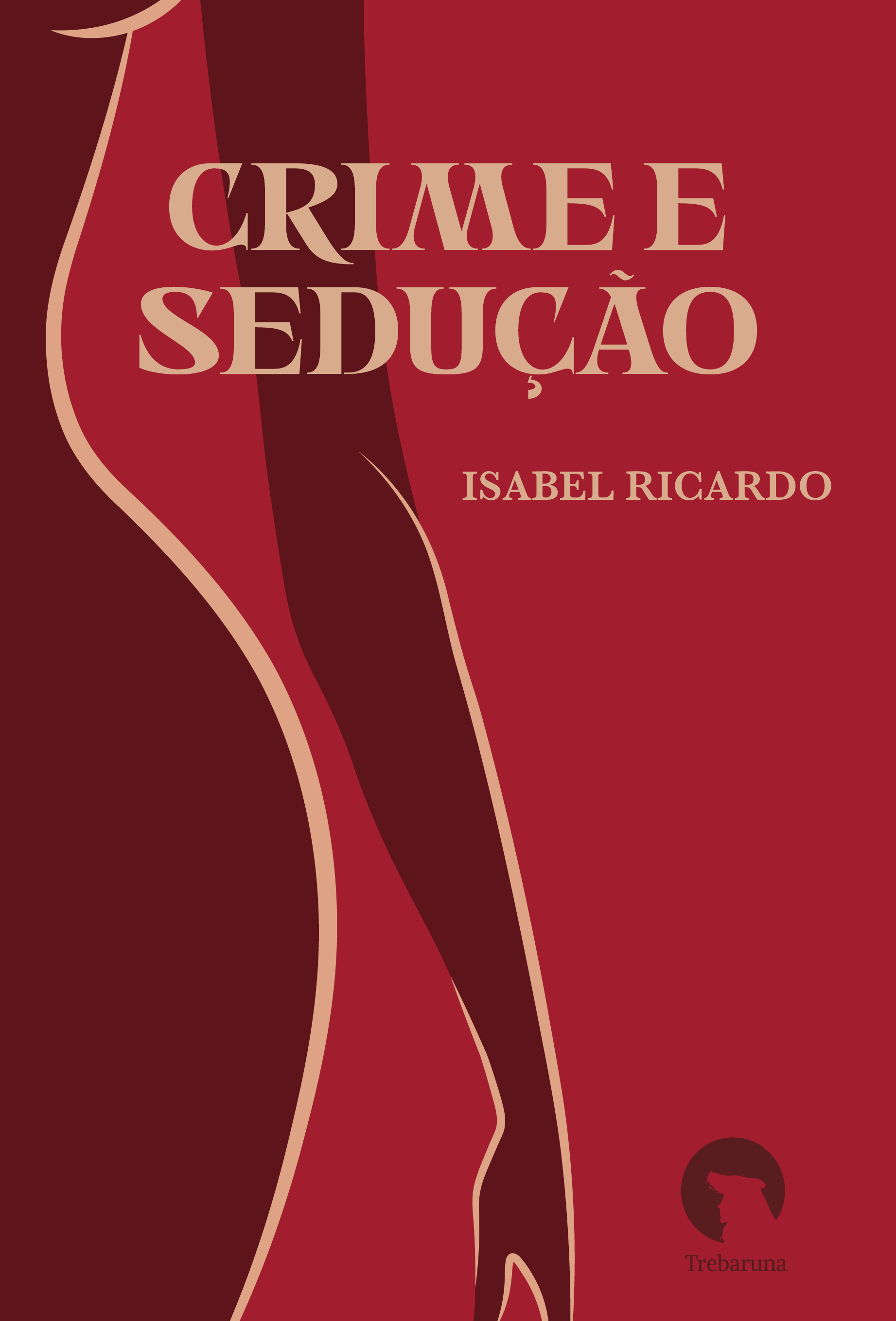 Crime e Sedução (Trebaruna)