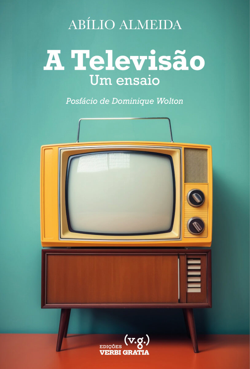 A Televisão - Um Ensaio